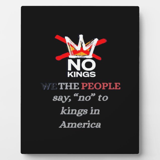 No Kings We the People Freedom Classic Style Plaque (Front)