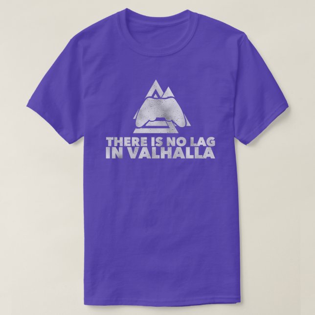 No Lag In Valhalla T-Shirt (Design Front)