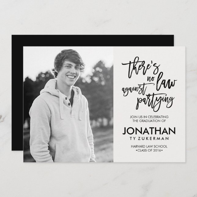 No Law Against Partying Graduation Invitation (Front/Back)