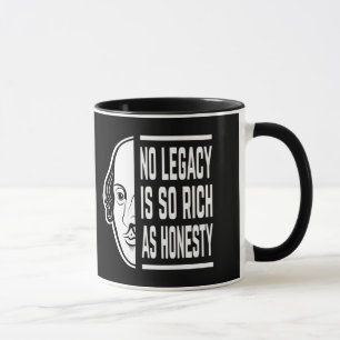 No Legacy Is So Rich Shakespeare Quote Thespian Mug