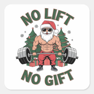 No Lift No Gift Funny Santa Claus Gym Fitness Square Sticker