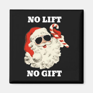 No Lift No Gift Funny Santa Claus Gym Fitness Weig Magnet