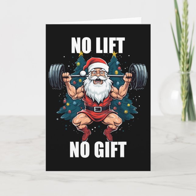 No Lift No Gift Santa Claus Christmas Gym Bodybuil Card (Front)