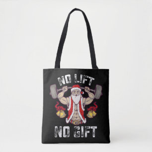No Lift No Gift Santa Gym Workout Fitness Christma Tote Bag