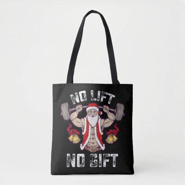 No Lift No Gift Santa Gym Workout Fitness Christma Tote Bag (Front)