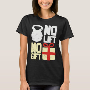 No Lift No  Ugly Christmas Santa Gym Workout Graph T-Shirt