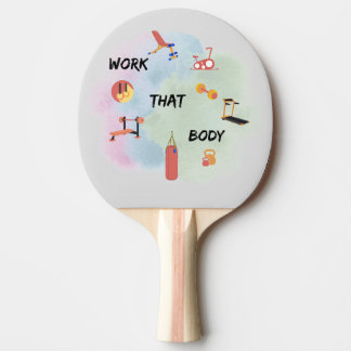 No Limits. Just Gains. Work That Body Relentlessly Ping Pong Paddle