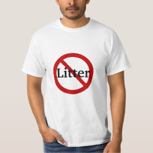 No Litter Allowed T-shirt - Customised