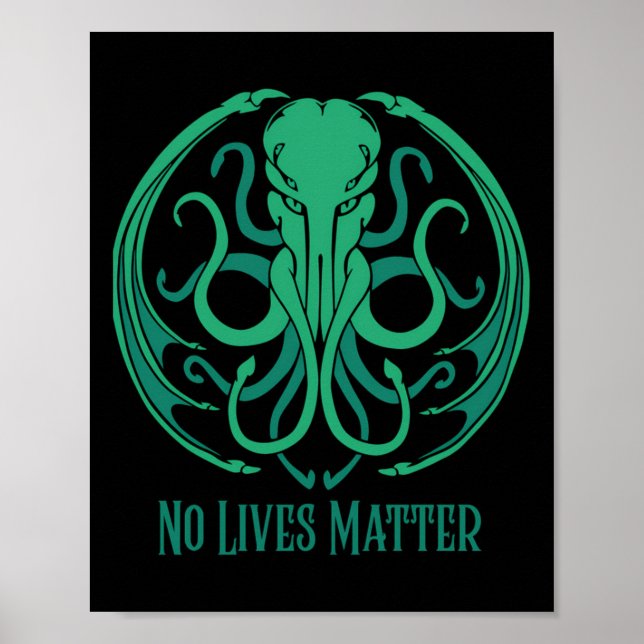 No Lives Cthulhu Sticker  Poster (Front)
