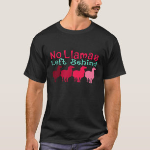 No Llamas Left Behind Alpaca Lover Men Women Kids T-Shirt