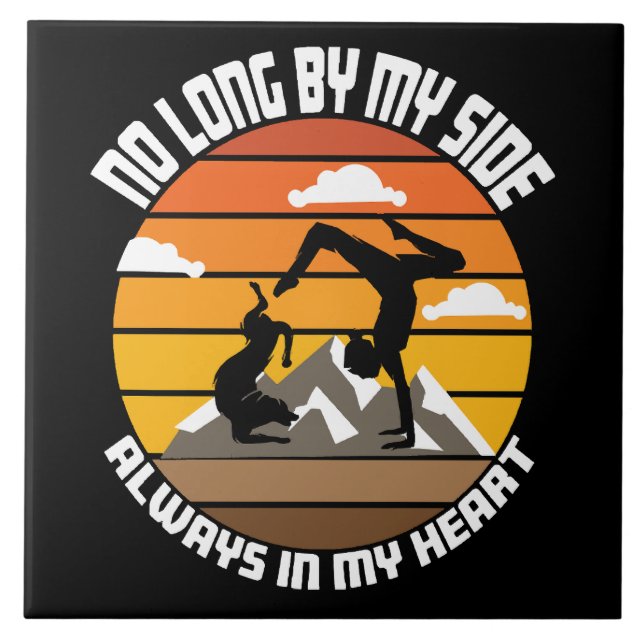 no long by my side always in my heart tile (Front)