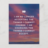 No longer accepting the things I cannot change
