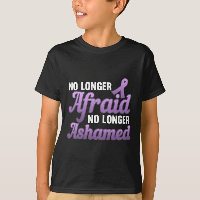 No Longer Afraid Ashamed Domestic Violence T-Shirt (Front)