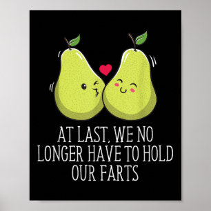 No Longer Have To Hold Our Farts Wedding Funny _1 Poster