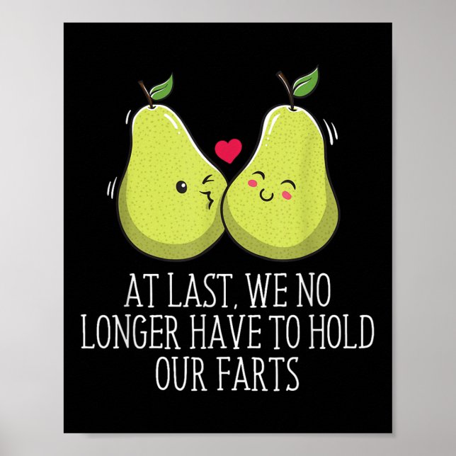 No Longer Have To Hold Our Farts Wedding Funny _1  Poster (Front)