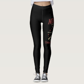 No Man Is Fit To Command Leggings
