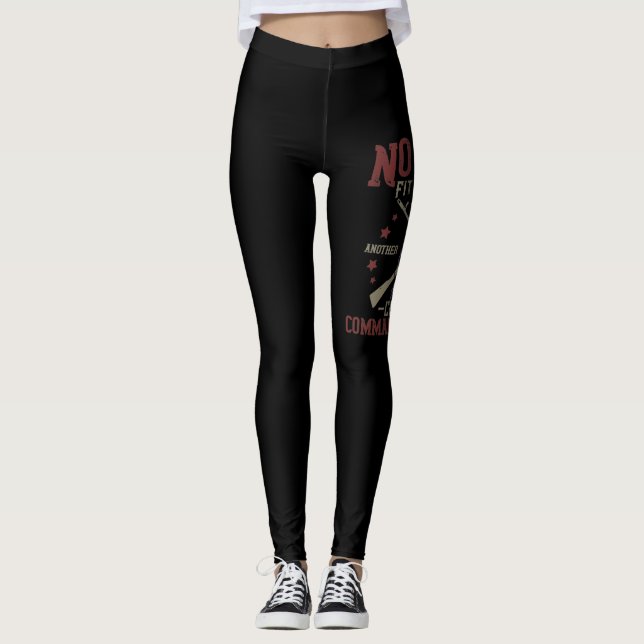 No Man Is Fit To Command Leggings (Front)