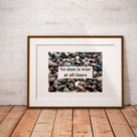 No man is wise at all times Poster