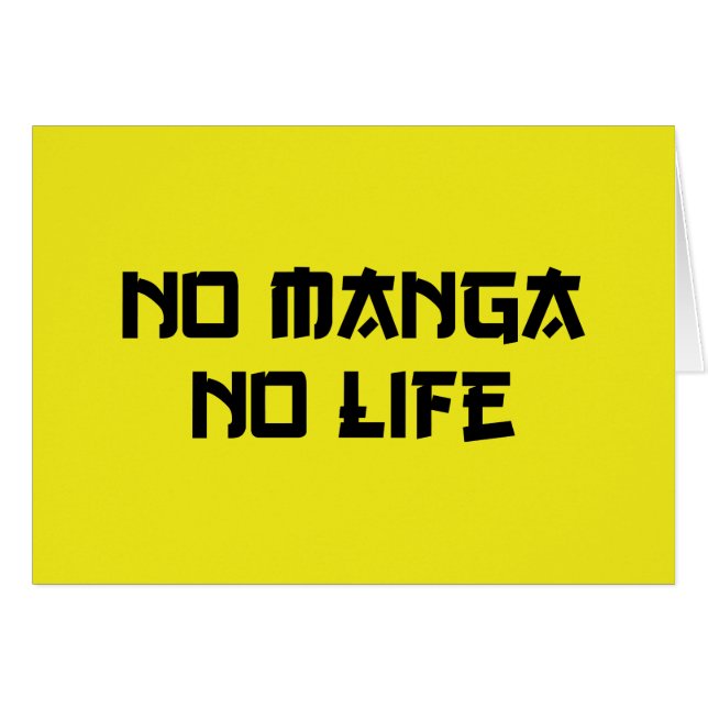 NO MANGA NO LIFE CARD (Front Horizontal)