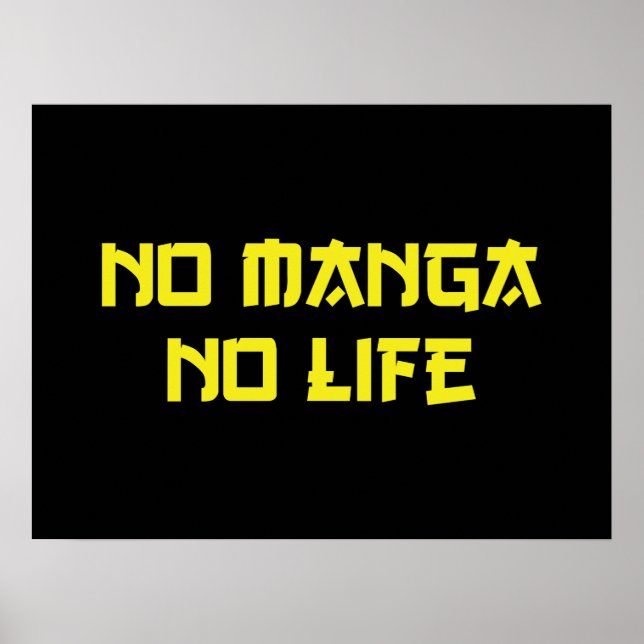 NO MANGA NO LIFE POSTER (Front)