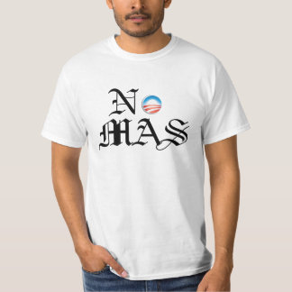 No Mas T-Shirt