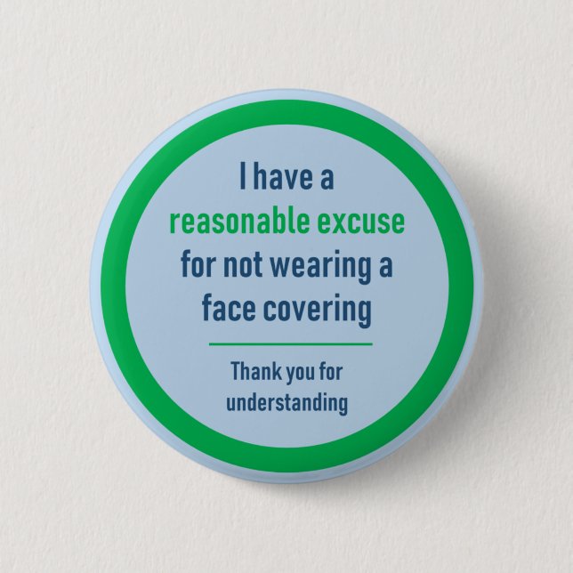 No Mask badge - I have a reasonable excuse (Front)