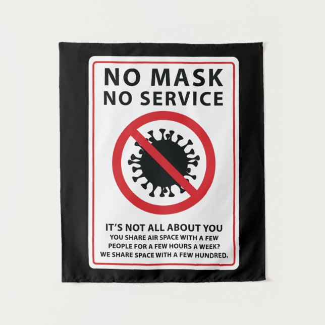 no mask no service shared air tapestry (Front)