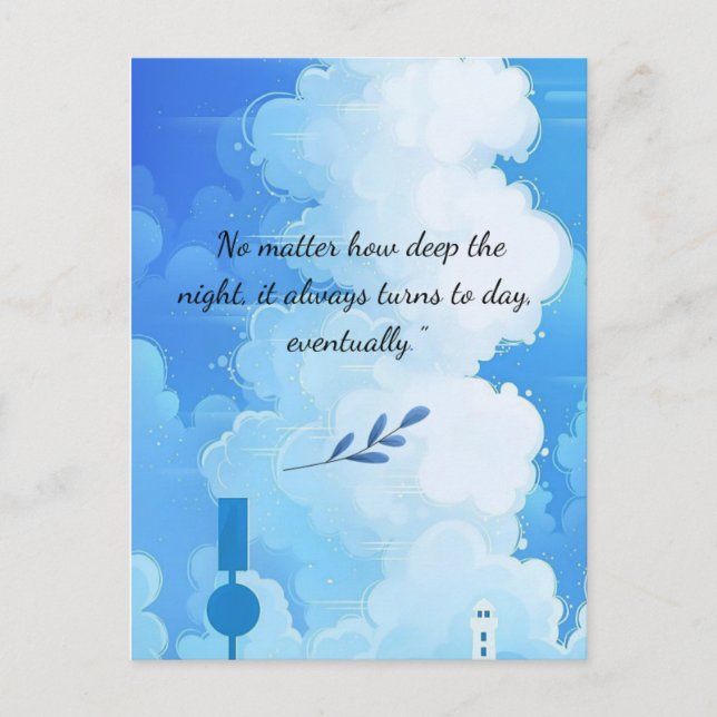 "No Matter How Deep the Night" – Inspirational Ani Postcard (Front)