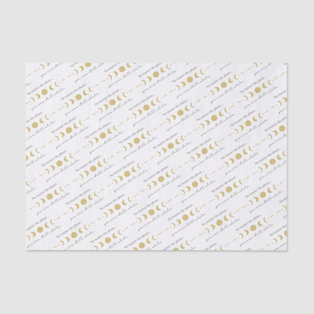 No Matter The Phase Moon Tissue Paper  (Front)