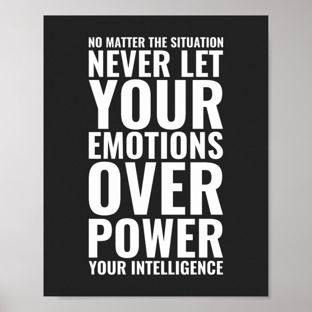 No matter the situation | Motivational Quote Poster (Front)