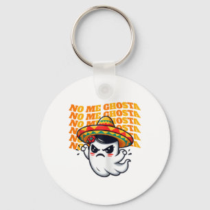 No Me Ghosta Funny Mexican Halloween Ghost Women 1 Key Ring