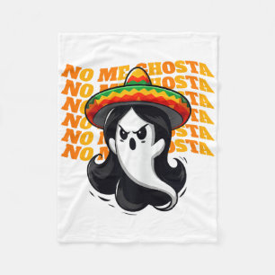 No Me Ghosta Funny Mexican Halloween Ghost Women Fleece Blanket