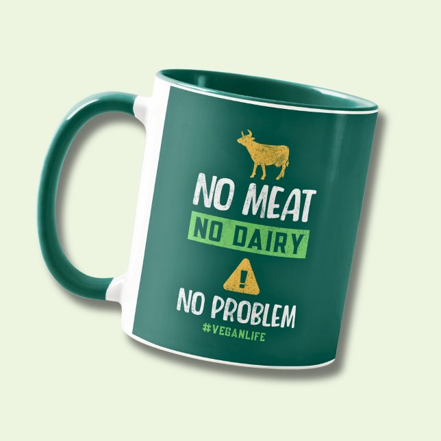 No Meat No Dairy No Problem #VeganLife Mug (Creator Uploaded)