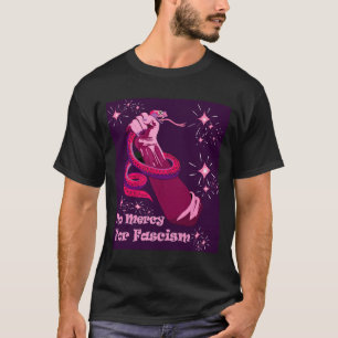 No Mercy For Fascism 2025 Girly Pop Edition  T-Shirt