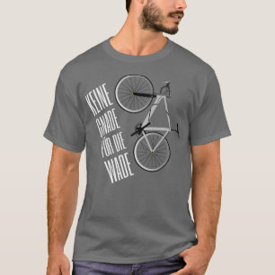 No mercy for the calf funny saying bike T-Shirt