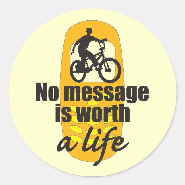 No Message is Worth a Life Classic Round Sticker (Front)
