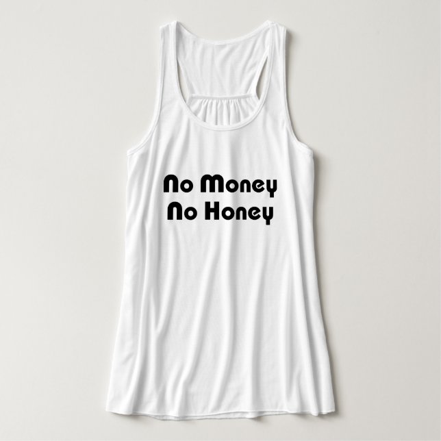 No Money No Honey Singlet (Design Front)