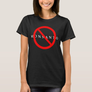 No Monsanto shirt