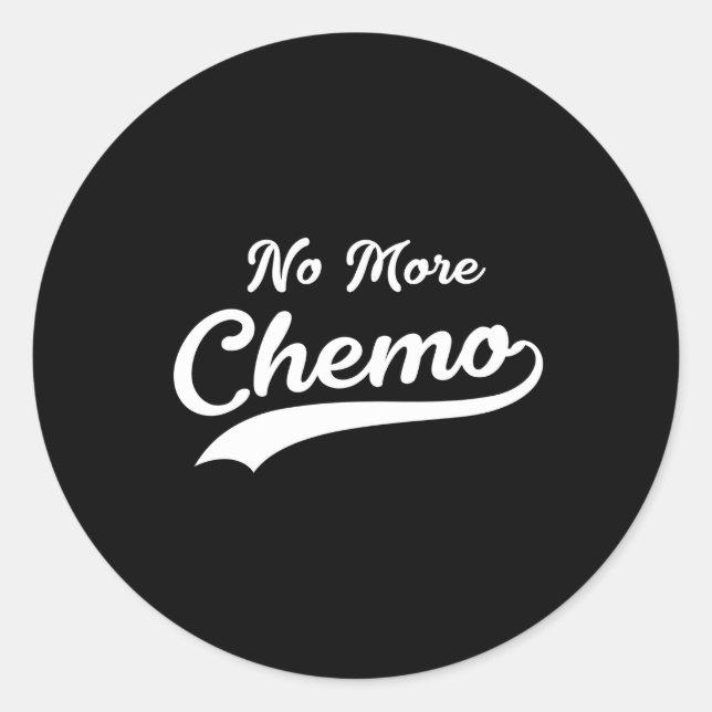 No More Chemo | Cancer Survivor | Retro Style Classic Round Sticker (Front)