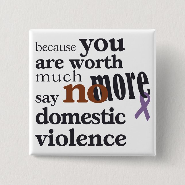 No More Domestic Violence 15 Cm Square Badge (Front)