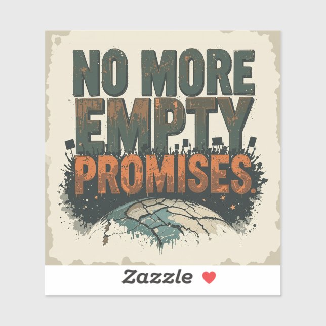 No More Empty Promises' – Vintage Climate Strike (Sheet)