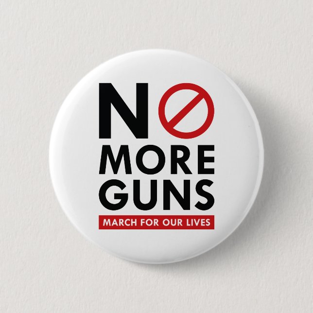 No More Guns 6 Cm Round Badge (Front)