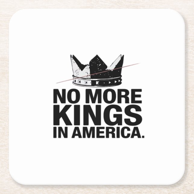 No More Kings In America Square Paper Coaster (Front)