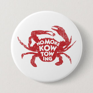 No More Kowtowing | Dungeon Crawler Carl 7.5 Cm Round Badge
