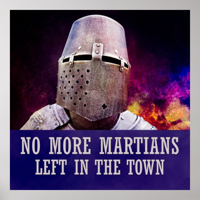 No more martians left in the town poster (Front)