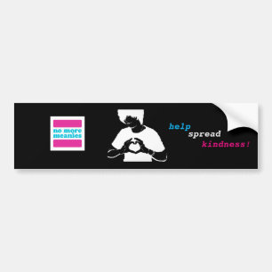 No More Meanies - Trans* Colours Kindness Bumper Sticker