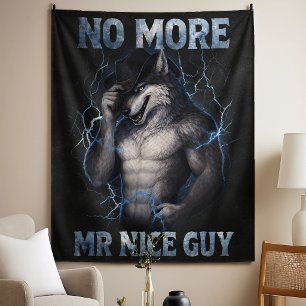No More Mr Nice Guy Funny Alpha Wolf Meme Brainrot Tapestry