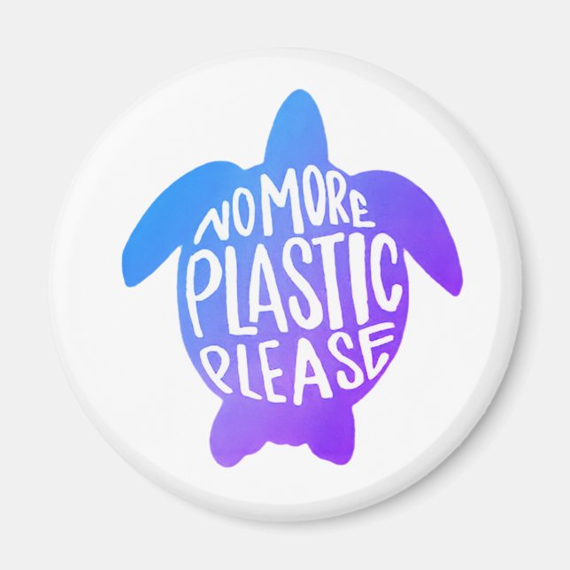 No more Plastic Please Magnet (Front)