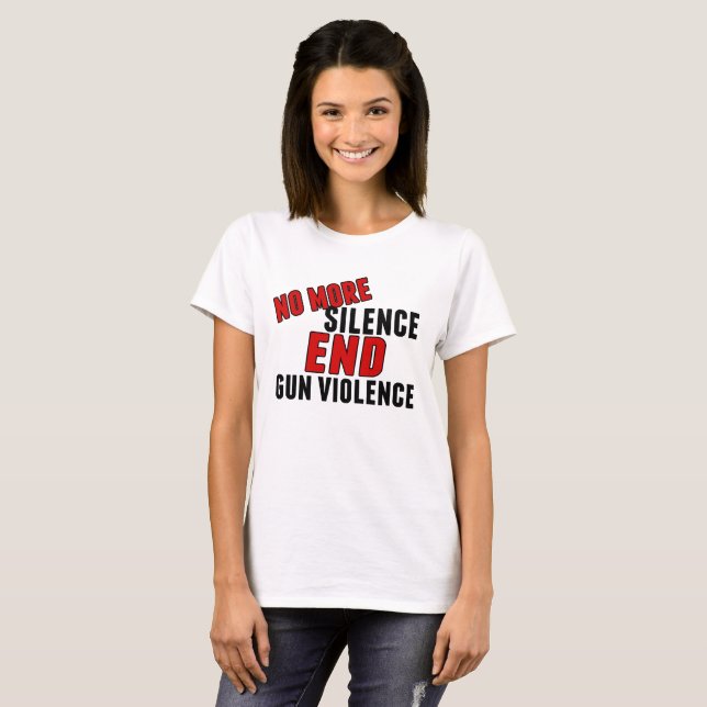 No More Silence End Gun Violence Women's T-Shirt (Front Full)