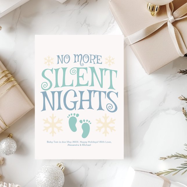  No More Silent Nights Christmas Pregnancy Holiday Card (Creator Uploaded)
